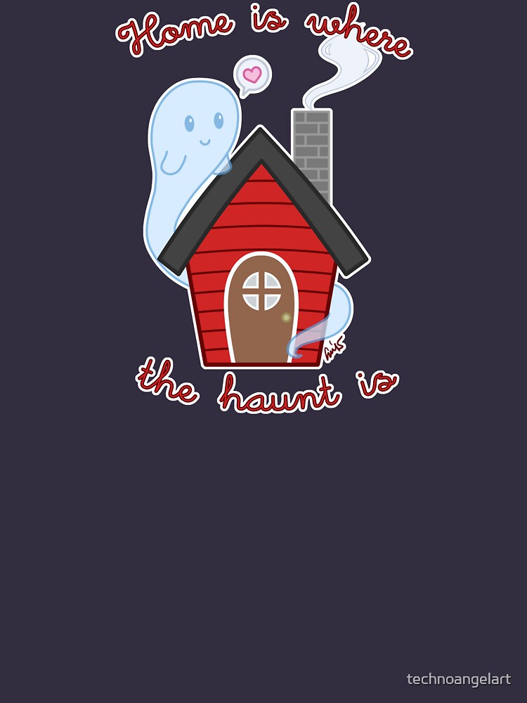 Home is where the haunt is by technoangelart
