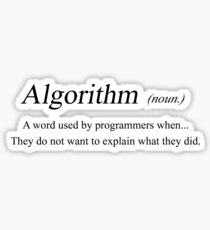 Algorithm - meaning Sticker