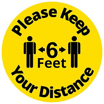 Artwork thumbnail, Please Keep Your Distance 6 feet - Rounded Sign, Black and Yellow by SocialShop