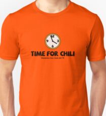 Time For Chili Unisex T-Shirt