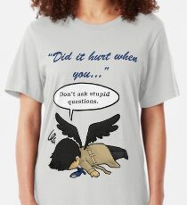Did it hurt when you fell from Heaven? Slim Fit T-Shirt
