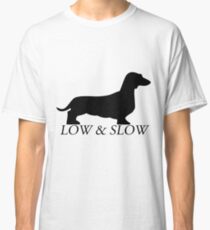 Low and Slow black Classic T-Shirt