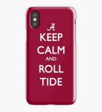 Keep Calm and Roll Tide iPhone Case