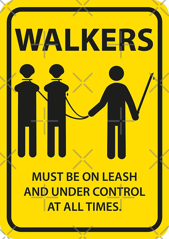 "Walker Sign" Posters by nielsrevers Redbubble