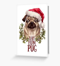 Bah Hum Pug Greeting Card