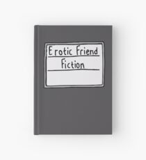 Erotic Friend Fiction Hardcover Journal