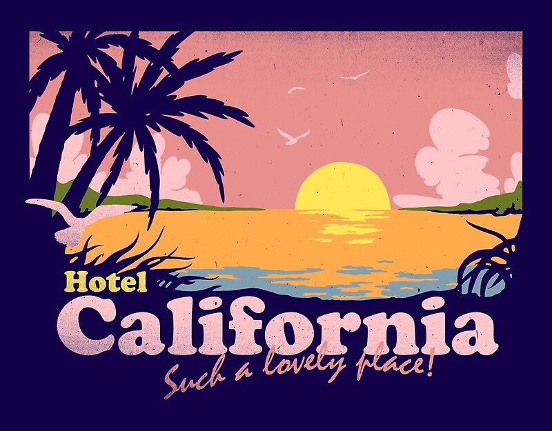 California song. California обложка. Калифорния плакат. Hotel California Постер. Калифорния иллюстрация.