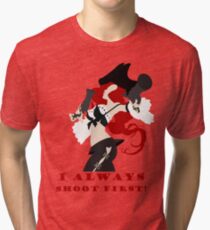 I always shoot first! Tri-blend T-Shirt