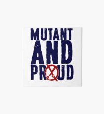 Mutant And Proud Art Board