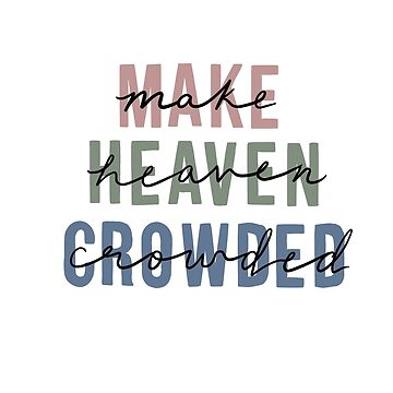 Make Heaven Crowded Zipper Pouch Christian Apparel 