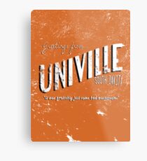 Greetings from Univille Metal Print