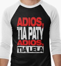 Adios Tia Paty, adios Tia Lela (Dark) Men's Baseball ¾ T-Shirt
