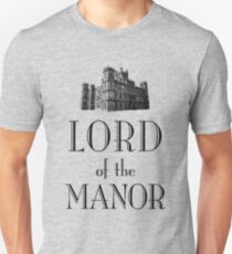 Lord of the Manor Unisex T-Shirt