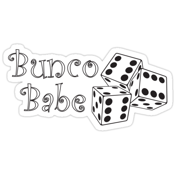 Download "Bunco Babe" Stickers by Tardis53 | Redbubble