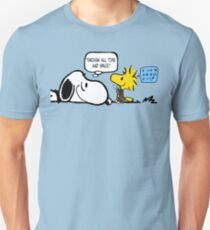We'll Be the Best Friends... Unisex T-Shirt