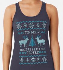 Rentiere sind besser als Menschen (Sonderausgabe) Racerback Tank Top