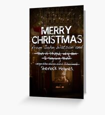 Merry Christmas from John Watson and Sherlock Holmes! Greeting Card