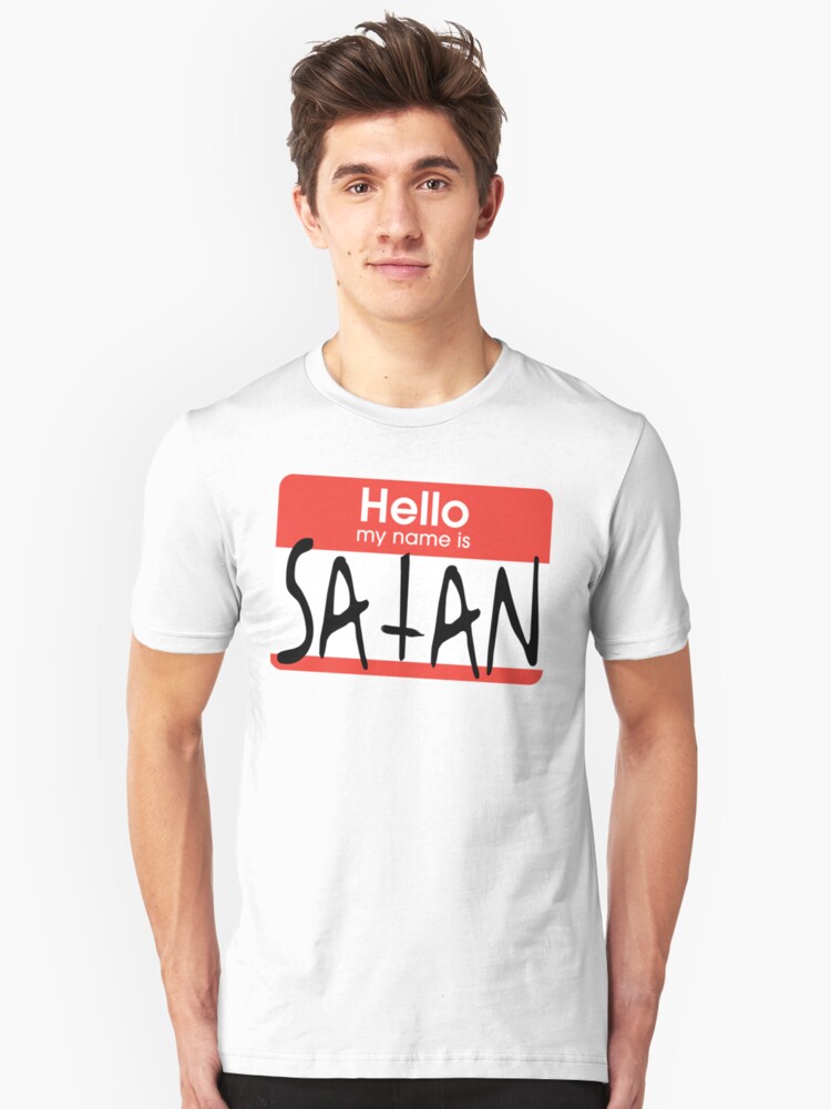 hello my name is satan t shirt