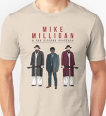 Mike Milligan & The Kitchen Brothers! FARGO Unisex T-Shirt