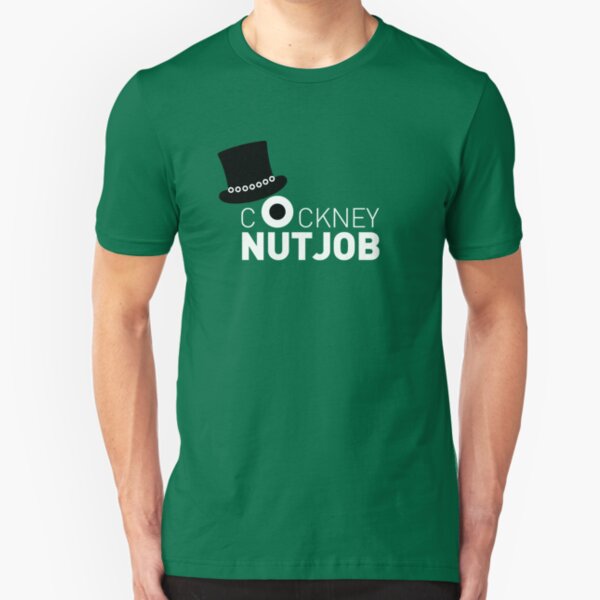 The Hitcher Cockney Nutjob Slim Fit T-Shirt