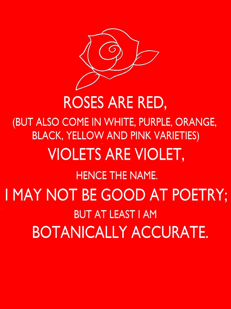 "roses are red, violets are violet." by macliam | Redbubble
