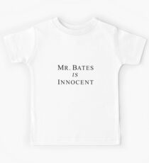 Mr.Bates is Innocent Kids Tee