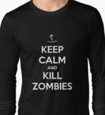 Keep Calm And Kill Zombies (Shirt & Stickers - Black) Long Sleeve T-Shirt