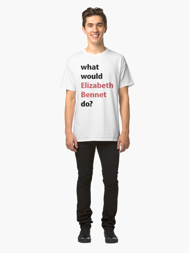 Alternate view of what would Elizabeth Bennet do? Classic T-Shirt