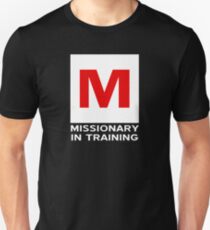 Missionary In Training - Directly Eternal Slim Fit T-Shirt
