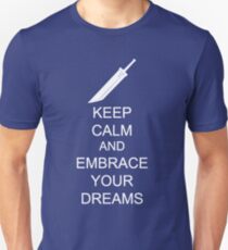 Embrace your dreams Unisex T-Shirt