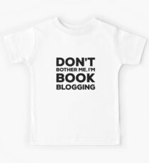 Don't Bother Me, I'm Book Blogging - Orange Kids Tee