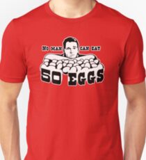 Cool Hand Luke: No man can eat 50 eggs Unisex T-Shirt