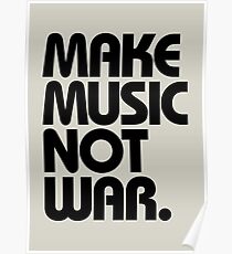 Make Music Not War Poster