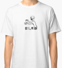 Grr Argh! Classic T-Shirt