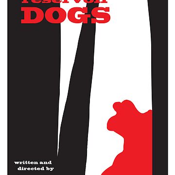 Reservoir Dogs minimalist movie poster Art Print for Sale by deeceethered