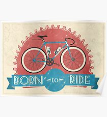Born To Ride Poster