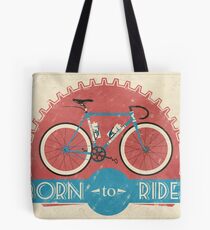 Born To Ride Tote Bag