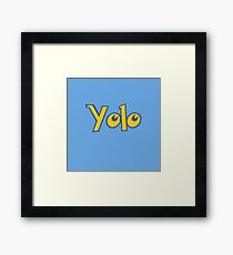 Yolo Framed Print