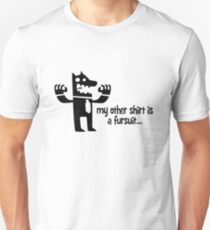 My other shirt is a fursuit Unisex T-Shirt
