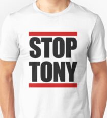 STOP TONY Unisex T-Shirt