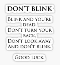 Don't Blink Sticker
