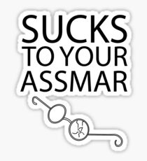 Sucks To Your Assmar Lord of the Flies Sticker