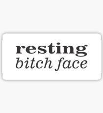 Resting Bitch Face Sticker