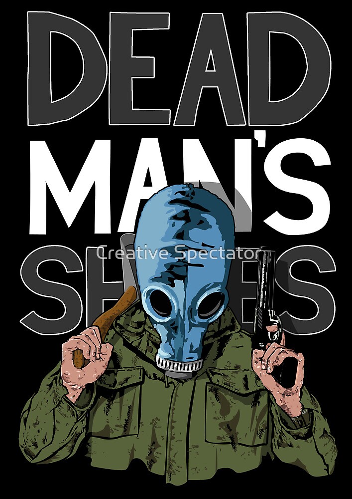 dead man shoes t shirt