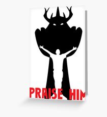 Praise Him! Greeting Card