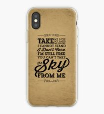You Can't Take The Sky From Me iPhone-Hülle & Cover