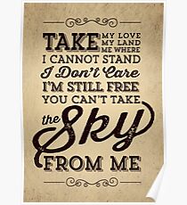You Can't Take The Sky From Me Poster