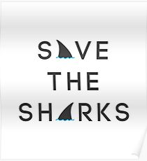 Save the Sharks Poster