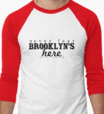 Never Fear, Brooklyn's Here! Men's Baseball ¾ T-Shirt