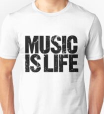 Music is Life Unisex T-Shirt